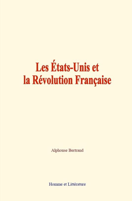 Les États-Unis et la Révolution Française