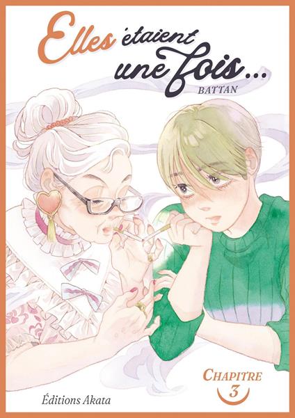 Elles étaient une fois... - Chapitre 3