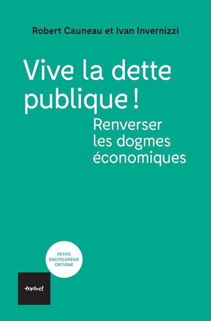 Vive la dette publique!