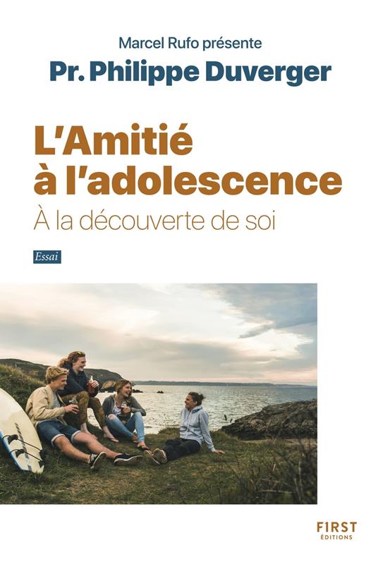 L Amitié à l adolescence - À la découverte desoi