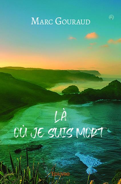 Là où je suis mort