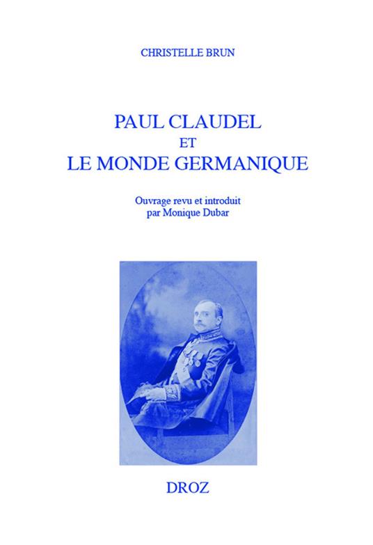 Paul Claudel et le monde germanique