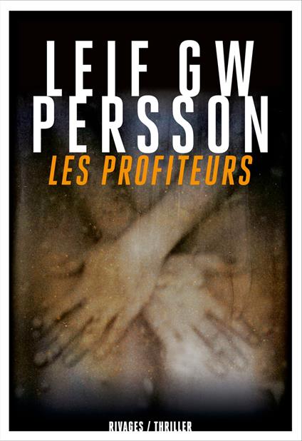 Les profiteurs