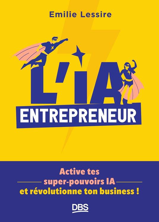 L’IA entrepreneur
