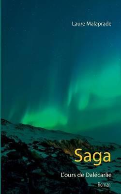 Saga: L'ours de Dalécarlie - Laure Malaprade - cover