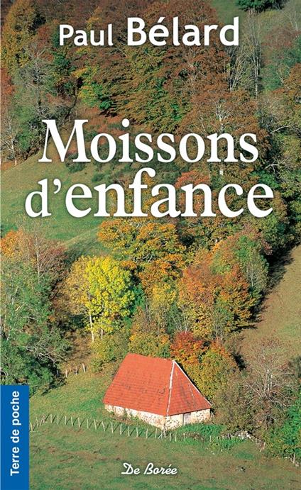 Moissons d'enfance