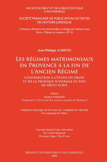 Les régimes matrimoniaux en Provence à la fin de l’Ancien Régime