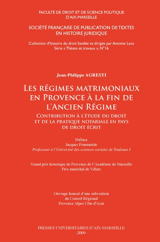 Les régimes matrimoniaux en Provence à la fin de l’Ancien Régime