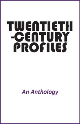 Twentieth-Century Profiles - An Anthology - cover