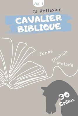 Cavalier biblique - Jj Réflexion - cover