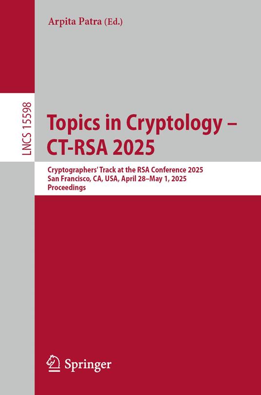 Topics in Cryptology – CT-RSA 2025