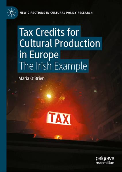Tax Credits for Cultural Production in Europe