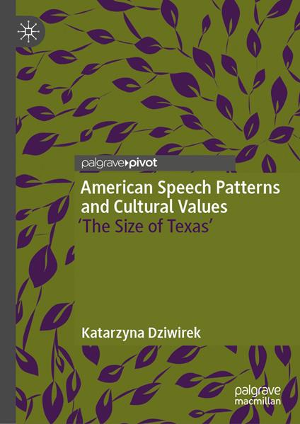 American Speech Patterns and Cultural Values