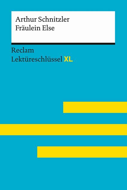 Fräulein Else von Arthur Schnitzler