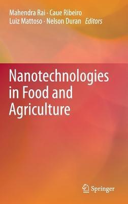 Nanotechnologies in Food and Agriculture - cover