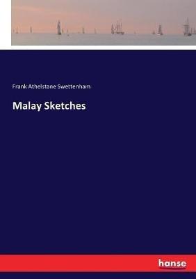 Malay Sketches - Frank Athelstane Swettenham - cover
