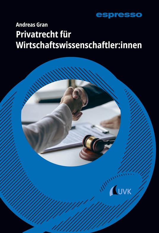 Privatrecht für Wirtschaftswissenschaftler:innen