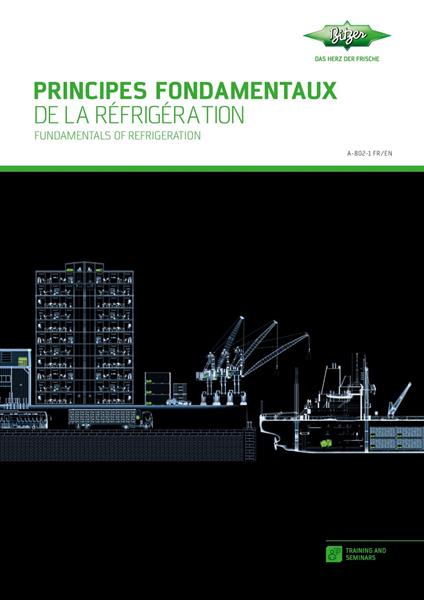 Principes fondamentaux de la réfrigération en deux langues: anglais/français