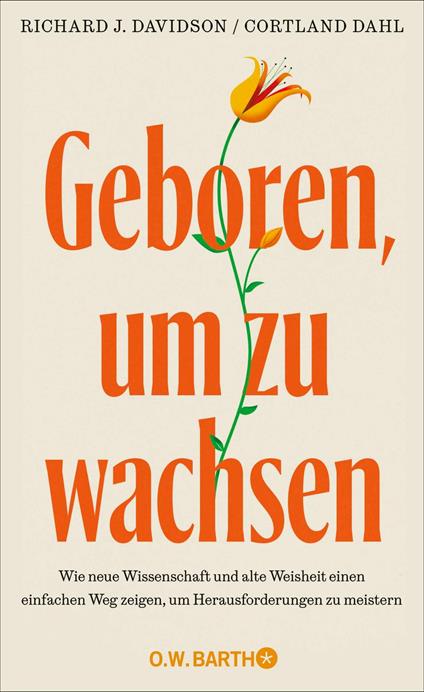 Geboren, um zu wachsen