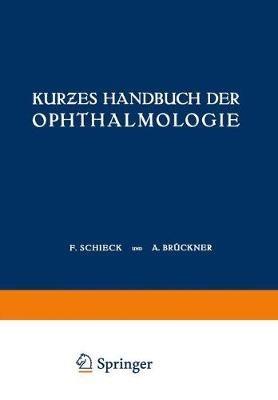 Kurzes Handbuch der Ophthalmologie: Dritter Band Orbita · Nebenhöhlen · Lider Tränenorgane Augenmuskeln Auge und Ohr - cover
