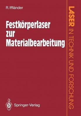Festkörperlaser zur Materialbearbeitung - Reinhard Iffländer - cover