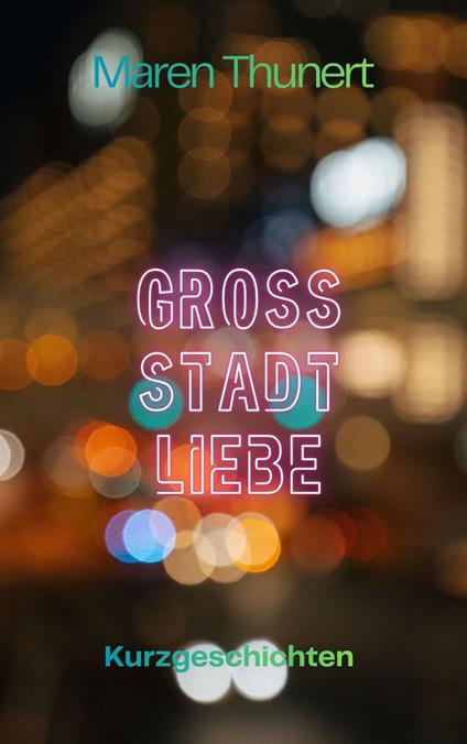 Grossstadtliebe