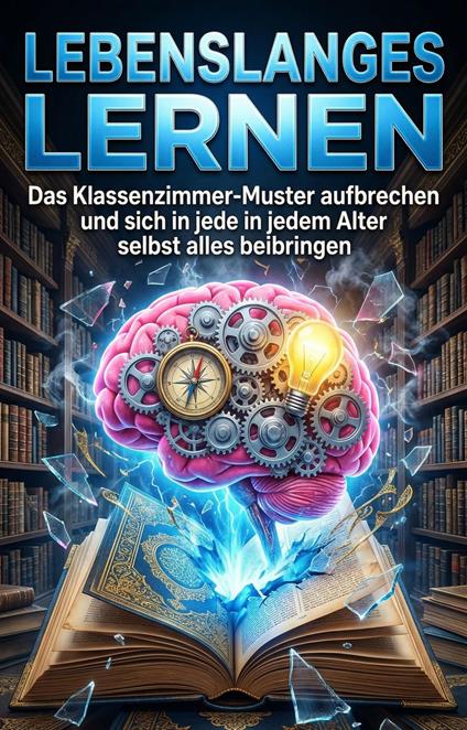 Lebenslanges Lernen