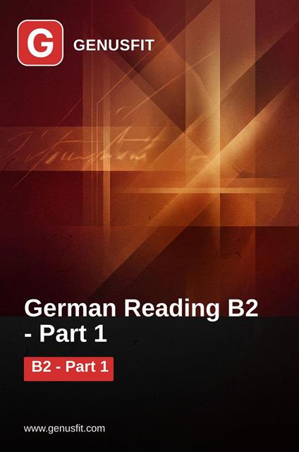 GenusFit: German Reading B2. Part 1/3