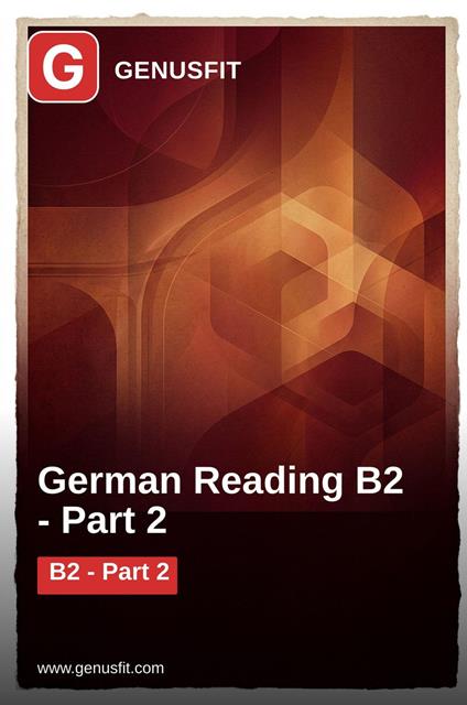 GenusFit: German Reading B2. Part 2/3