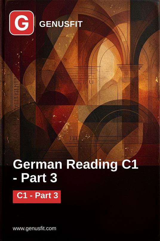 GenusFit: German Reading C1. Part 3/6