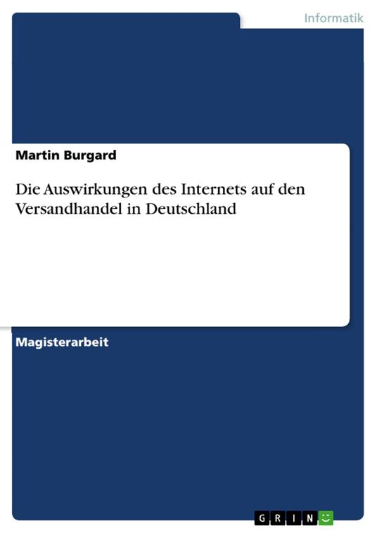 Die Auswirkungen des Internets auf den Versandhandel in Deutschland