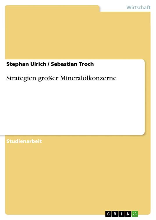 Strategien großer Mineralölkonzerne