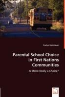 Parental School Choice in First Nations Communities - Evelyn Steinhauer - cover