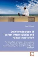 Disintermediation of Tourism Intermediaries and related Association - Daljeet Ahluwalia - cover