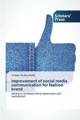 Improvement of social media communication for fashion brand - Gintare Sutkauskaite - cover