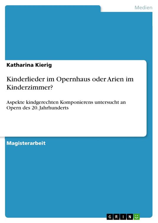 Kinderlieder im Opernhaus oder Arien im Kinderzimmer?