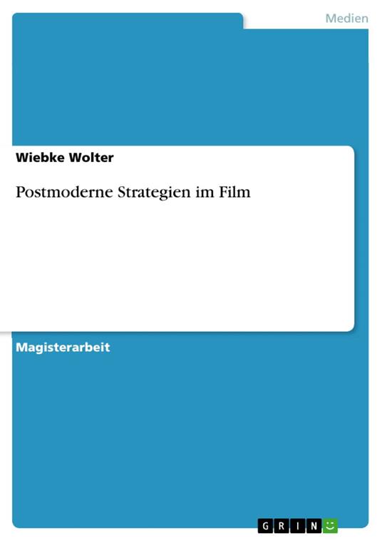 Postmoderne Strategien im Film