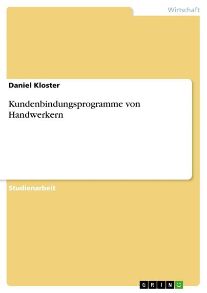 Kundenbindungsprogramme von Handwerkern