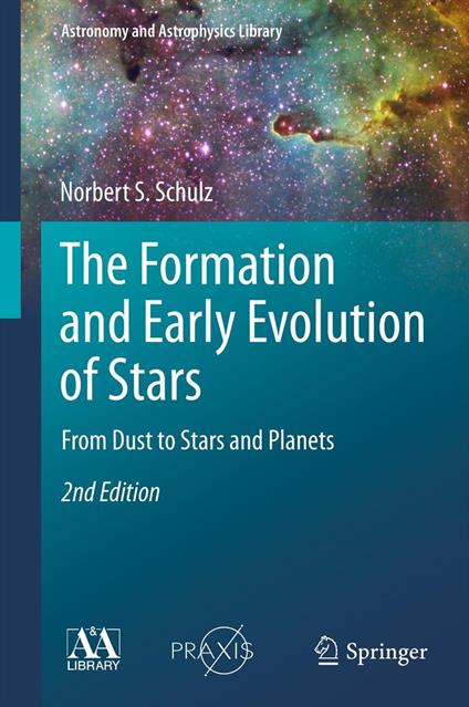 The Formation and Early Evolution of Stars