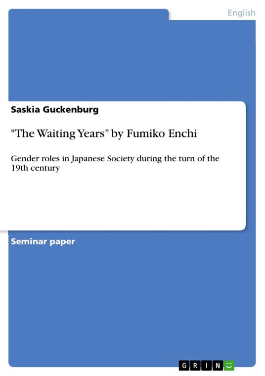 "The Waiting Years” by Fumiko Enchi