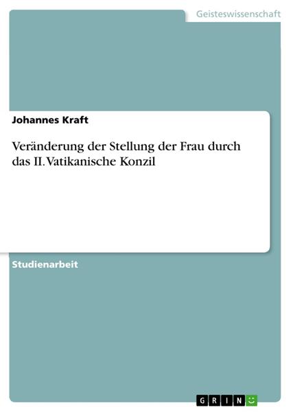 Veränderung der Stellung der Frau durch das II. Vatikanische Konzil