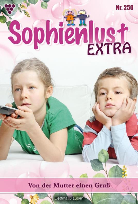 Von der Mutter einen Gruß