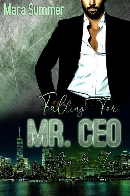 Falling for Mr. CEO