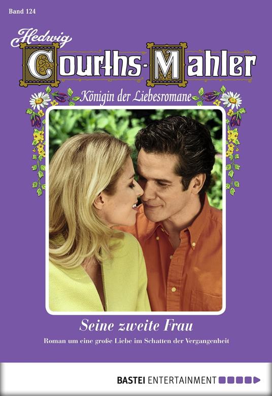Hedwig Courths-Mahler - Folge 124