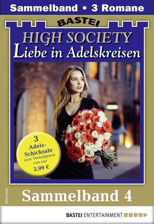 High Society 4 - Sammelband