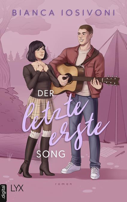 Der letzte erste Song - Bianca Iosivoni - ebook