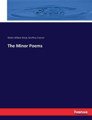 The Minor Poems - Geoffrey Chaucer,Walter William Skeat - cover