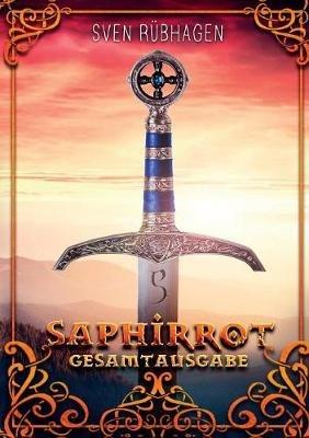 Saphirrot: Gesamtausgabe - Sven Rübhagen - cover