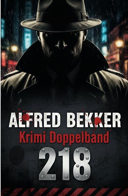 Krimi Doppelband 218: Kubinke und die Katze / Kommissar Jörgensen und die Strahlen