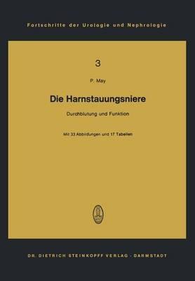 Die Harnstauungsniere: Durchblutung und Funktion - Peter May - cover